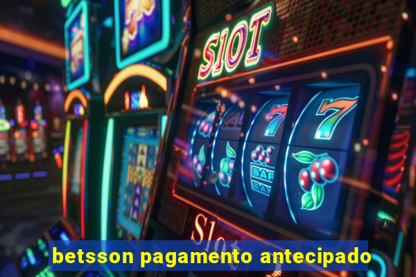 betsson pagamento antecipado